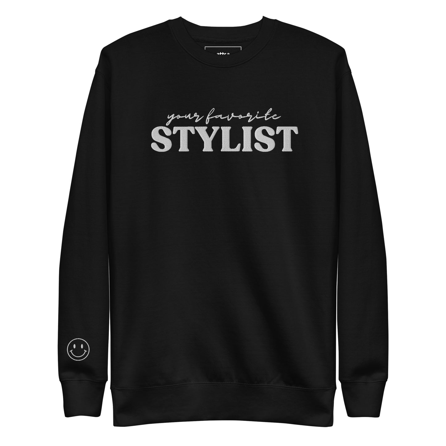 Your Favorite Stylist Embroidered Crewneck